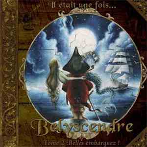 Belyscendre - Tome 2 : Belle Embarquez ! album flac