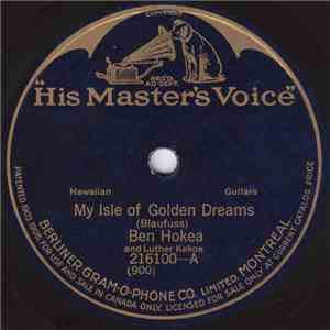 Ben Hokea And Luther Kekoa - My Isle Of Golden Dreams / Missouri album flac