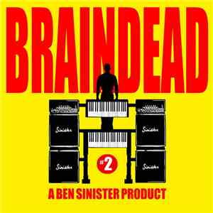Ben Sinister - Braindead (#2) album flac