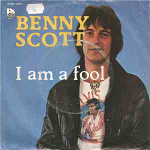Benny Scott - I Am A Fool album flac