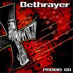 Bethrayer - Promo 2008 album flac