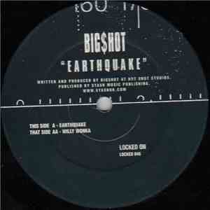 Big$hot - Earthquake album flac