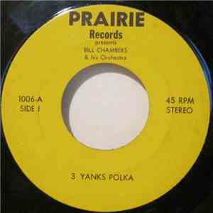 Bill Chambers And His Orchestra - 3 Yanks Polka album flac
