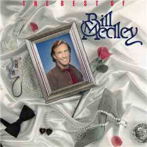 Bill Medley - The Best Of Bill Medley album flac