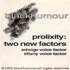 blackhumour - Prolixity: Two New Factors album flac