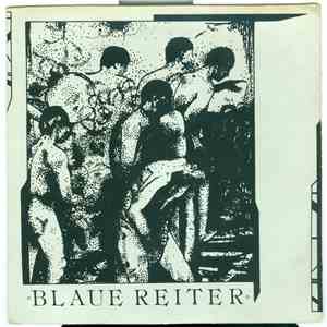 Blaue Reiter  - From The Cutting Room Floor album flac