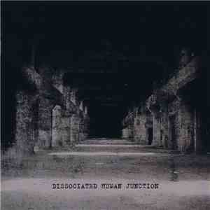 Bloodoline / Reverence / Blut Aus Nord / Karras - Dissociated Human Junction album flac