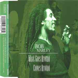 Bob Marley - What Goes Around Comes Around album flac