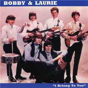 Bobby & Laurie - I Belong To You album flac
