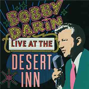 Bobby Darin - Live At The Desert Inn album flac