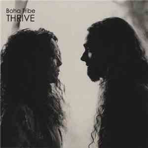Boha Tribe - Thrive album flac