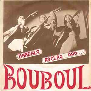 Bouboul - Mandalo / Avelao Aho Raha Tsy Tiana album flac