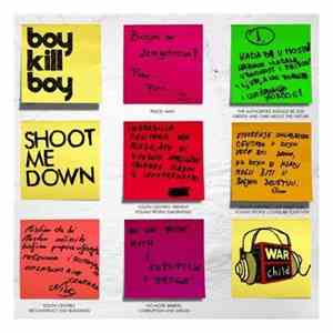 Boy Kill Boy - Shoot Me Down album flac