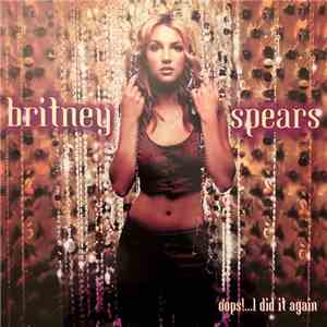 Britney Spears - Oops!...I Did It Again album flac