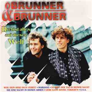 Brunner & Brunner - Du Bist Alles Auf Dieser Welt album flac