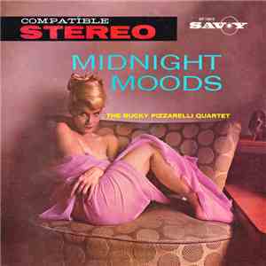 Bucky Pizzarelli Quartet - Midnight Moods album flac