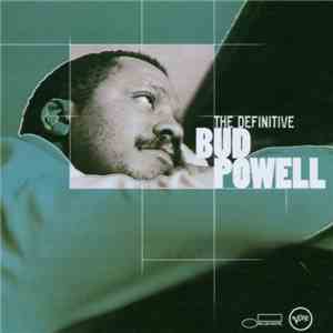 Bud Powell - The Definitive album flac