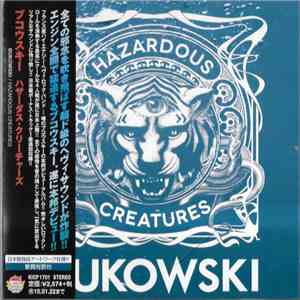 Bukowski  - Hazardous Creatures album flac