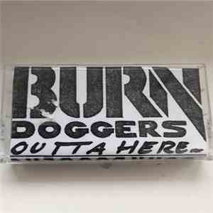 Burn Doggers - Outta Here album flac
