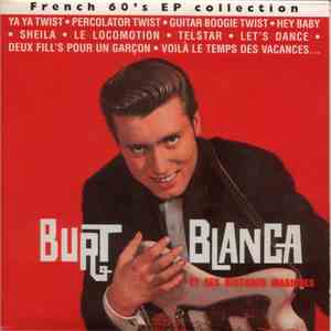 Burt Blanca - French 60's EP Collection album flac