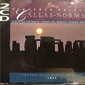 Callas - Vincenzo Bellini / Teatro Alla Scala, Milano - Norma album flac