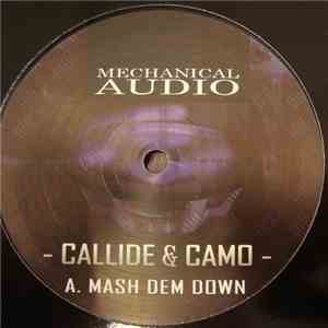 Callide & Camo - Mash Dem Down / 9000 Series album flac