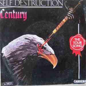 Century - Self Destruction album flac