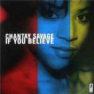 Chantay Savage - If You Believe album flac