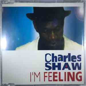 Charles Shaw - I'm Feeling album flac