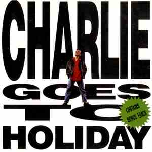 Charlie  - Charlie Goes To Holiday album flac
