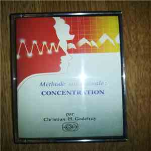 Christian H. Godefroy - methode subliminale : concentration album flac
