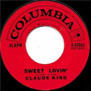 Claude King  - Sweet Lovin' album flac