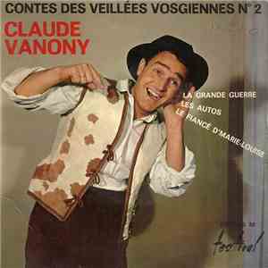 Claude Vanony - Contes Des Veillées Vosgiennes N° 2 album flac