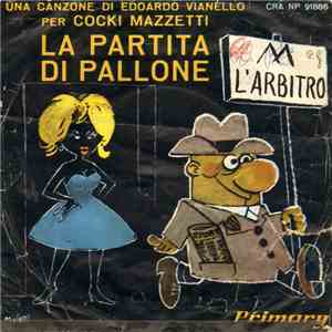 Cocki Mazzetti - La Partita Di Pallone album flac
