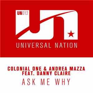 Colonial One & Andrea Mazza Feat. Danny Claire - Ask Me Why album flac