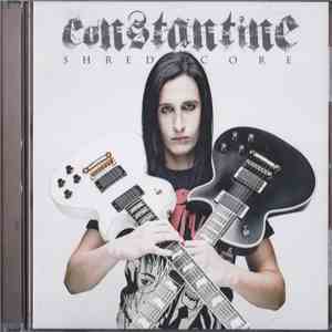 Constantine  - Shredcore album flac