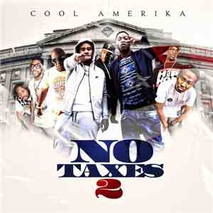 Cool Amerika - No Taxes 2 album flac