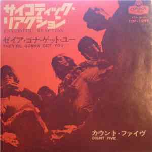カウント・ファイヴ = Count Five - サイコティック・レアクション = Psychotic Reaction album flac