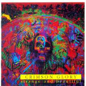 Crimson Glory - Strange And Beautiful album flac