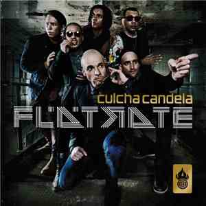 Culcha Candela - Flätrate album flac