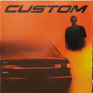Custom - Hey Mister album flac