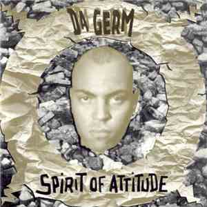 Da Germ - Spirit Of Attitude album flac