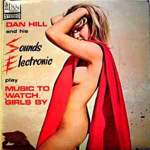 Dan Hill  - Music To Watch Girls By album flac