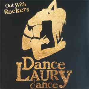 Dance Laury Dance - Out With Rockers album flac