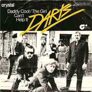 Darts - Daddy Cool / The Girl Can't Help It album flac
