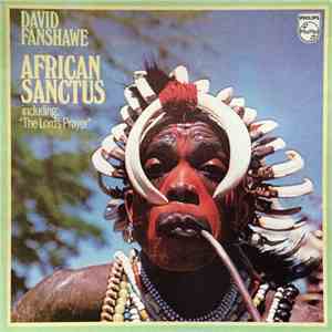 David Fanshawe - African Sanctus album flac