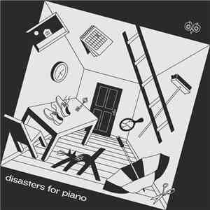 David Peacock, Disasterpeace - Disasters for Piano album flac