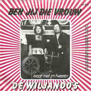 De Wiljando's - Ben Jij Die Vrouw album flac