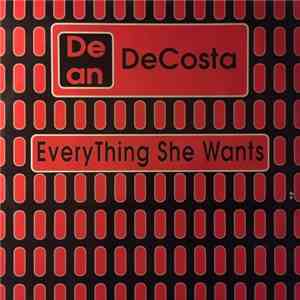 Dean DeCosta - Everything She Wants album flac