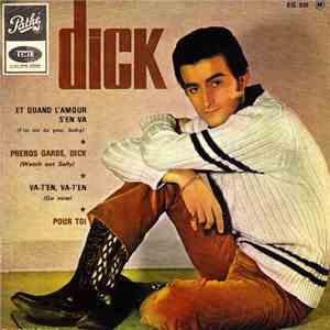 Dick - Et Quand L’amour S’en Va (I'm On To You, Baby) album flac